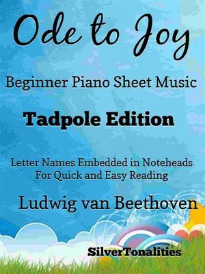 cover image of Ode to Joy Beginner Piano Sheet Music Tadpole Edition